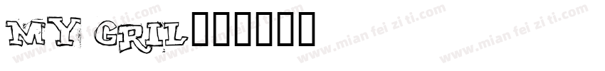 My gril字体转换